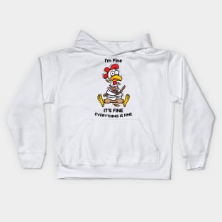 Clucking Resilience: The 'I'm Fine' Chicken Design Kids Hoodie